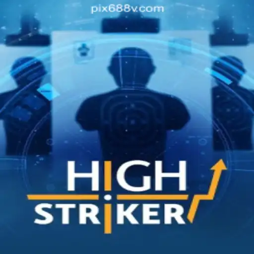 Discover the Thrills of HighStriker on 688V.com Platform - Oficial Slots Brasil
